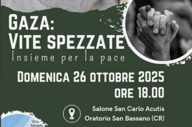 Domenica 26 si terrà a San Bassano l' evento: Vite Spezzate. Tutti possono partecipare!