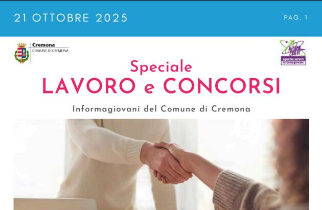 SPECIALE LAVORO CONCORSI Cremona, Crema, Soresina, Casal.ggiore | 21 ottobre 2025