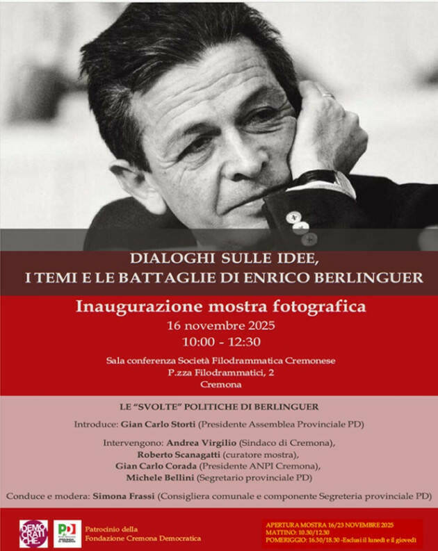(CR) MOSTRA : “DIALOGHI SULLE IDEE, I TEMI E LE BATTAGLIE DI ENRICO BERLINGUER”