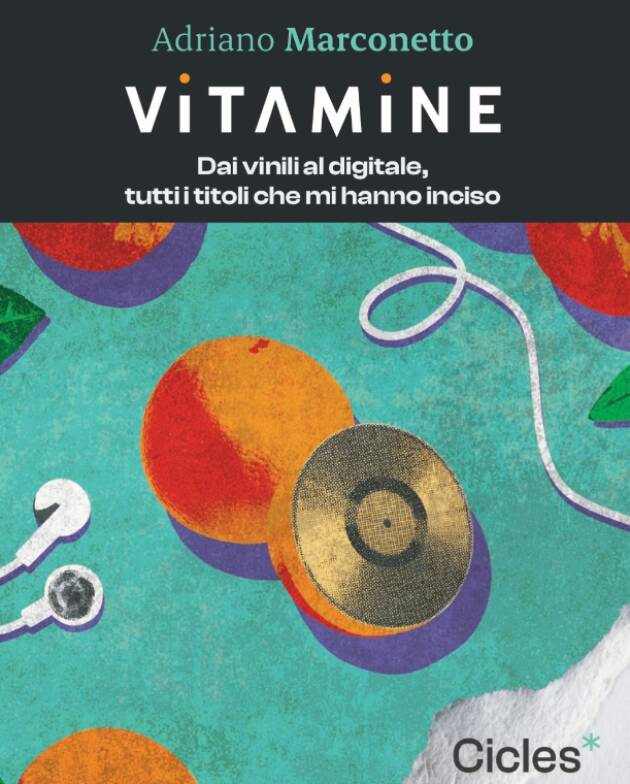 Uscito in libreria “Vitamine. Dai vinili al digitale.