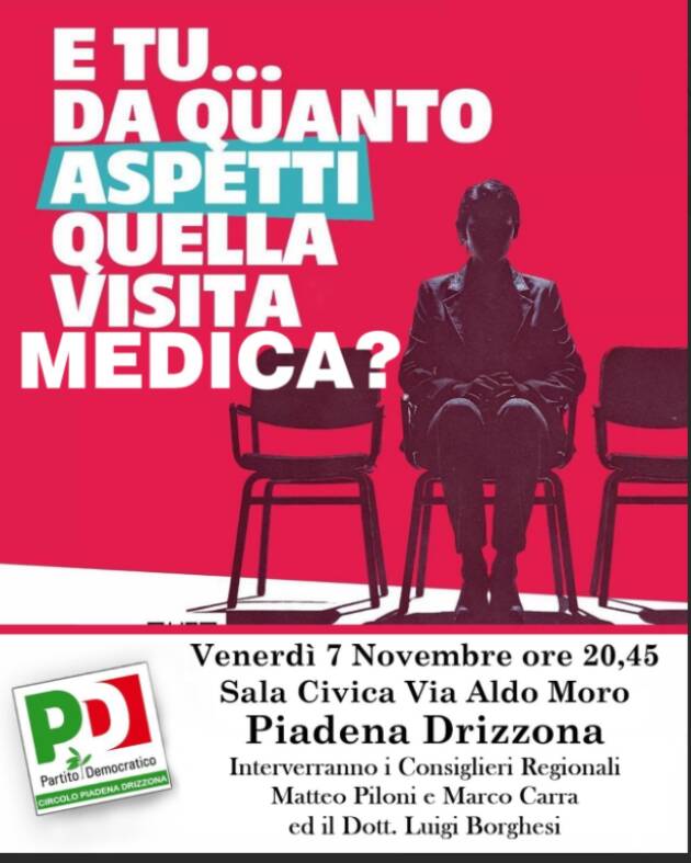 PD Piadena Incontro sulla Sanità...E tu… da quanto aspetti quella visita medica?