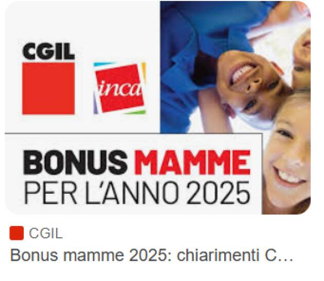 CGIL CREMONA BONUS MAMME 2025: ECCO MODALITÀ E TEMPISTICHE