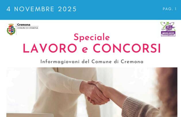 SPECIALE LAVORO CONCORSI Cremona, Crema, Soresina, Casal.ggiore | 4 novembre 2025