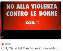 CGIL Cremona 25 novembre :Violenza contro le donne, diritti umani calpestati
