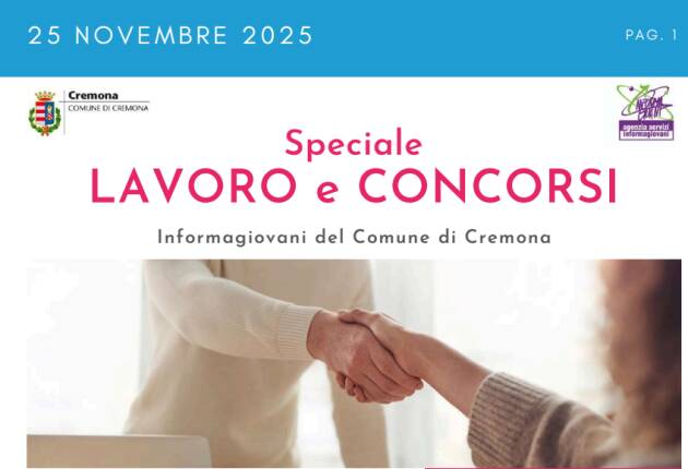 SPECIALE LAVORO CONCORSI Cremona, Crema, Soresina, Casal.ggiore | 25 novembre 2025