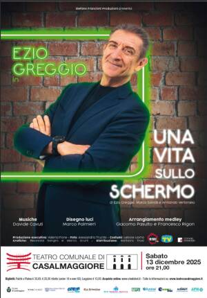 Casalmaggiore 'UNA VITA SULLO SCHERMO' di Ezio Greggio ...