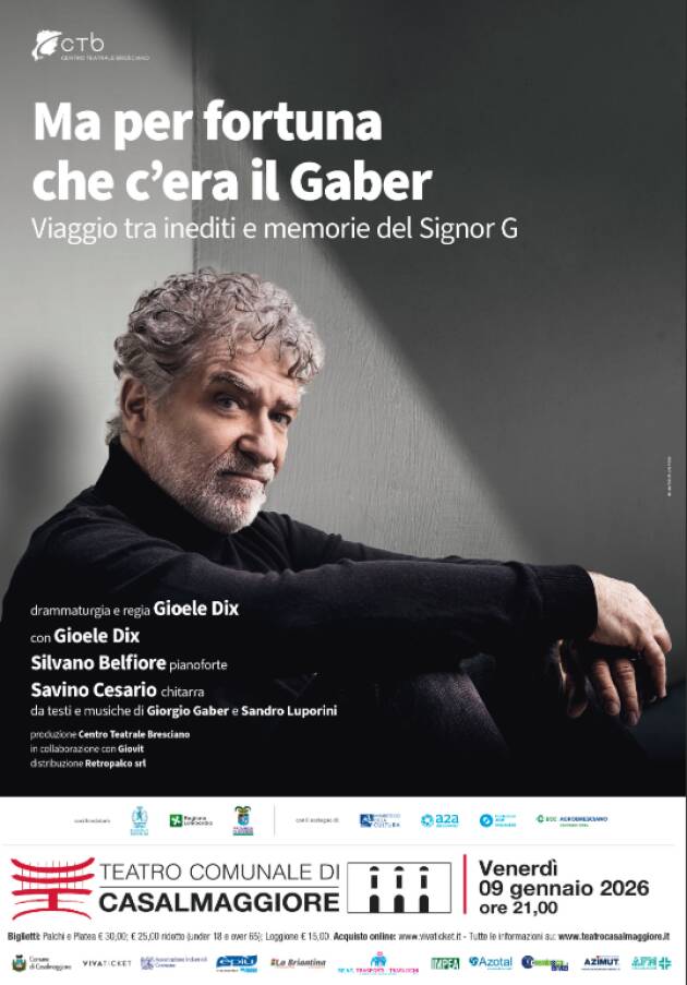 Casalmaggiore MA PER FORTUNA CHE C'ERA IL GABER Evento 9 gennaio 2026