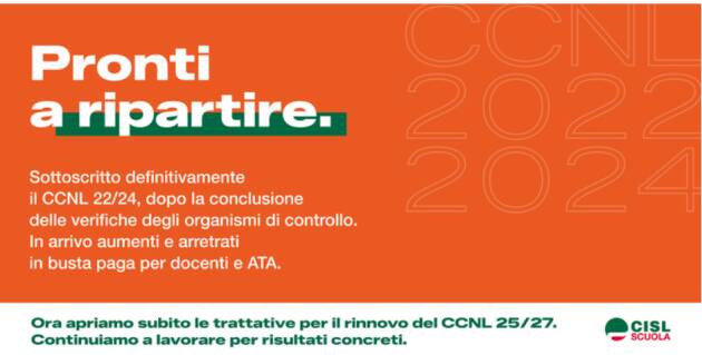 CISL-SCUOLA Sottoscritto in via definitiva il CCNL 2022/24.