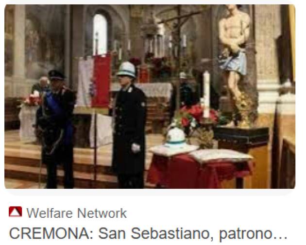 (CR) Ricorrenza di S. Sebastiano, patrono della Polizia Locale