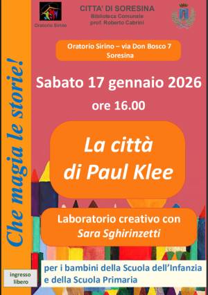 Soresina La città di Paul Klee laboratorio creativo con Sara Sghirinzetti.