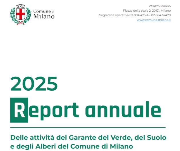 (MI) GARANTE DEL VERDE, DEL SUOLO E DEGLI ALBERI. PUBBLICATA LA RELAZIONE ANNUALE 2025