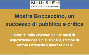 (CR) Museo Diocesano Mostra Boccaccino, un successo di pubblico e critica
