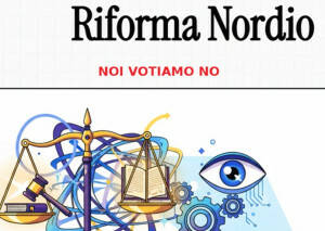 Dossier Riforma Nordio: un attacco alla Costituzione PIF ha deciso di votare NO