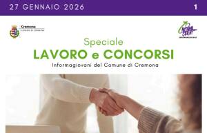 SPECIALE LAVORO CONCORSI Cremona, Crema, Soresina, Casal.ggiore | 27 gennaio 2026