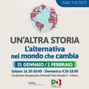 (MI) PD UN' ALTRA STORIA L'ALTERNATIVA AL MONDO CHE CAMBIA