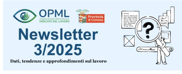 Online Newsletter n. 3 del 2025 dell’Osservatorio Provinciale del Mercato del Lavoro