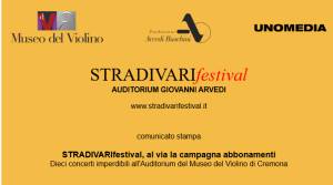 (CR) MdV STRADIVARIfestival, al via la campagna abbonamenti