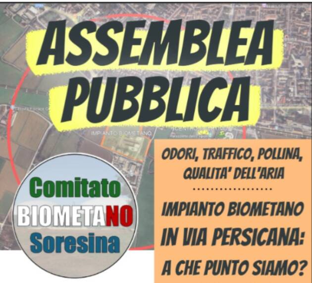 Biometano A Soresina ASSEMBLEA PUBBLICA: A che punto siamo?  Evento 9 marzo