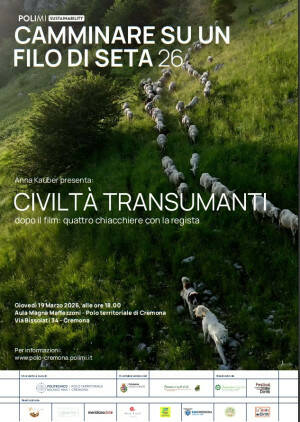 CAMMINARE SU UN FILO DI SETA – CIVILTÀ TRANSUMANTI