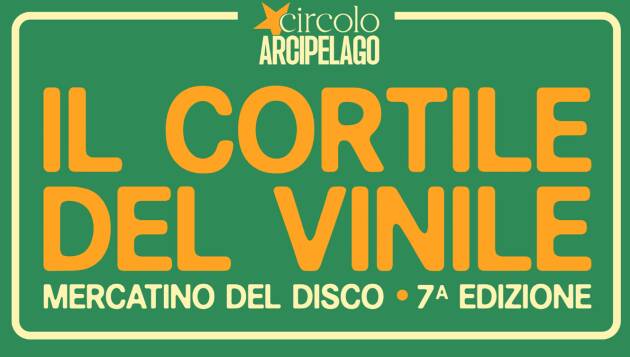 (CR) Il Cortile del Vinile, al Circolo Arcipelago si avvicina la 7ª edizione sabato 11 aprile