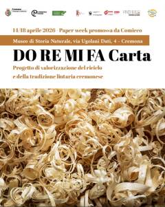 (CR) Dal 14 al 18 aprile il Museo di Storia Naturale ospita il progetto DO RE MI FA Carta