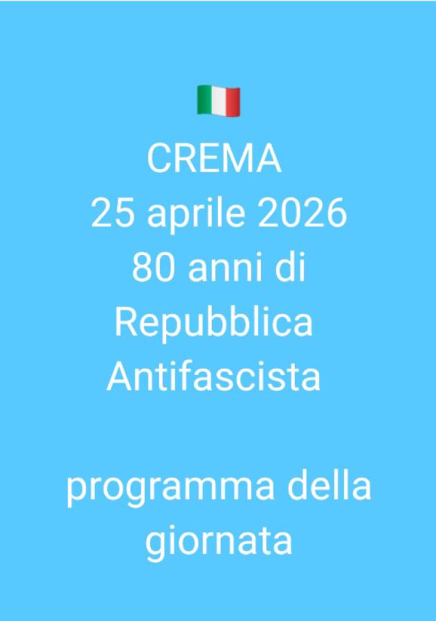 Crema celebra l'anniversario della Liberazione del 25 aprile 1945