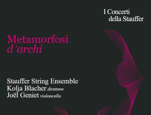(CR) MDV I Concerti  della Stauffer    Metamorfosi dʼarchi