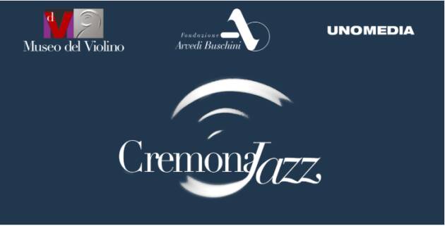 (CR) Tornano gli AperiJazz presso il Bistrot del Museo del Violino Evento del 28 aprile