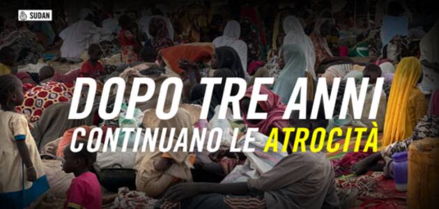 Firma Petizione Amnesty  Sudan Dopo tre anni continuano le atrocità