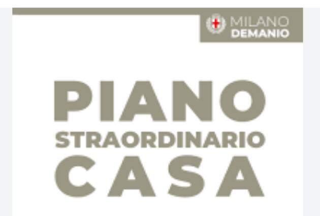 PIANO CASA. COMUNE DI MILANO APRE I PRIMI TRE BANDI