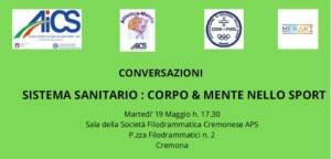 (CR) CONVERSAZIONI SISTEMA SANITARIO : CORPO & MENTE NELLO SPORT