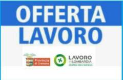 Attive 133 offerte lavoro CPI  12/05/2026 Cremona,Crema,Soresina e Casal.ggiore