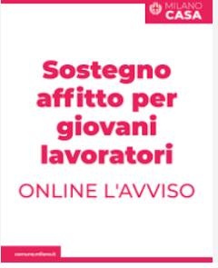  (MI) CASA. NUOVE RISORSE PER  SOSTEGNO AGLI AFFITTI PER GIOVANI LAVORATORI