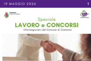 SPECIALE LAVORO CONCORSI Cremona, Crema, Soresina, Casal.ggiore | 19 maggio 2026