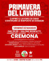 Primavera del Lavoro sbarca a Cremona .