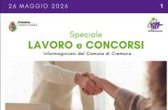 SPECIALE LAVORO CONCORSI Cremona, Crema, Soresina, Casal.ggiore | 26 maggio 2026