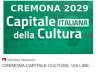 (CR) La maggioranza comunale presenta un o.d.g. su 'Cremona Capitale della Cultura 2029'