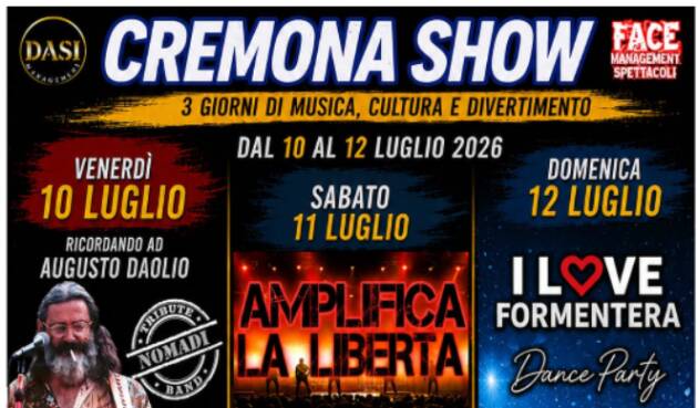 Cremona Show 2026 al Parco di Porta Mosa 10-11-12  luglio 2026