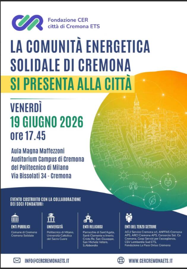 LA COMUNITA’ ENERGETICA RINNOVABILE (CER) DI CREMONA  SI PRESENTA ALLA CITTÀ  
