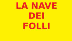 LA NAVE DEI FOLLI  | VINCENZO ANDRAOUS (PV)