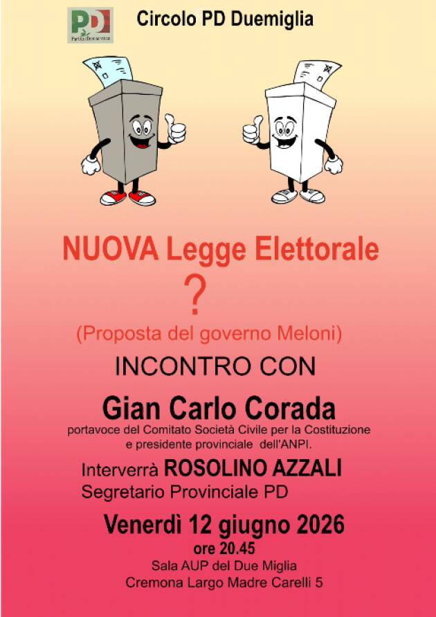 (CR) PD Circolo Cascinetto-DueMiglia incontro su legge elettorale Meloni