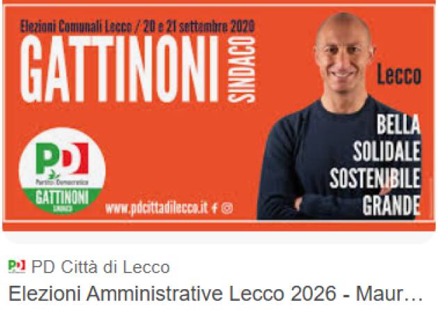 Lecco Grazie a Mauro Gattinoni (PD)  e a tutta la squadra