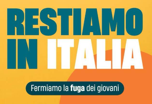 PD Giovani  'DIRITTO A RESTARE' Firma e sostieni la proposta di legge