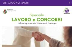 SPECIALE LAVORO CONCORSI Cremona, Crema, Soresina, Casal.ggiore | 23 giugno  2026