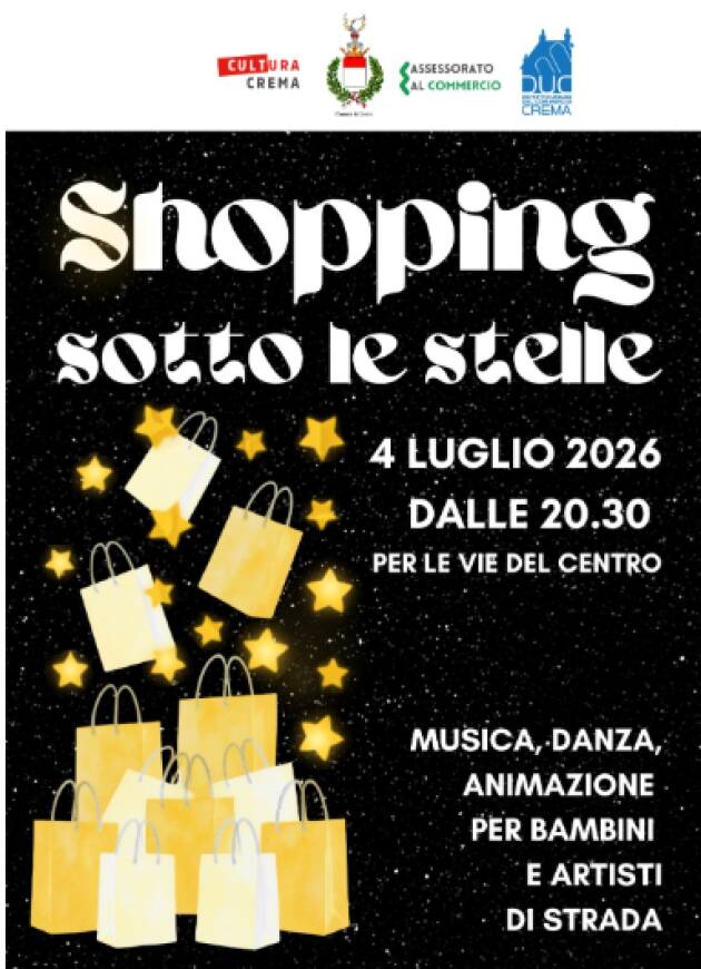 Crema “Shopping sotto le stelle”: il centro storico si trasforma 