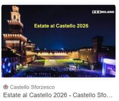 (MI) ESTATE AL CASTELLO 2026,  DAL 2 al 10 LUGLIO DAI BEATLES A ZEROCALCARE