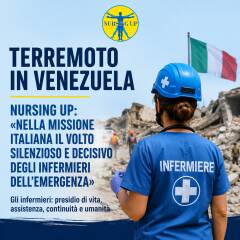 TERREMOTO IN VENEZUELA, NURSING UP : IL VOLTO  DEGLI INFERMIERI DELL’EMERGENZA»