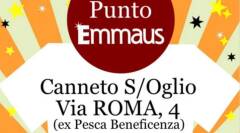 Emmaus Ha riaperto il mercatino solidale Emmaus di Canneto sull’Oglio!