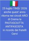 L’Anpi: La pastasciuttata antifascista  è tradizione cremasca e non solo di Gian Carlo Corada