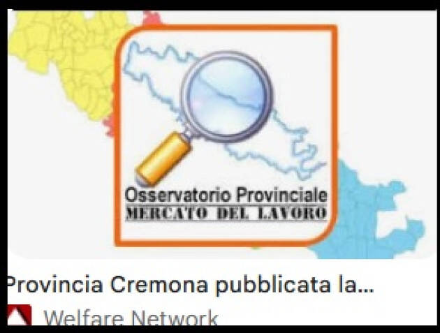 (CR) I trimestre 2026 Mercato del lavoro cremonese: saldo positivo